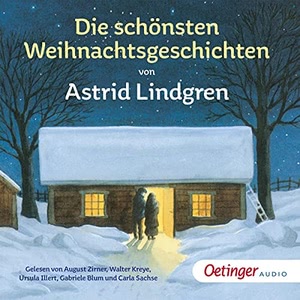 Die schönsten Weihnachtsgeschichten Hörbuch